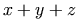 x+y+z