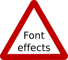 Do not rely on font effects