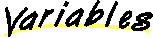 Variables