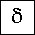 GREEK SMALL LETTER DELTA