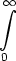 \int_0^{\!\!\!\infty}