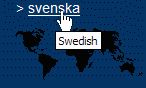 Screen snap showing a tooltip containing the word 'Swedish' popping up from the document text
'svenska'.