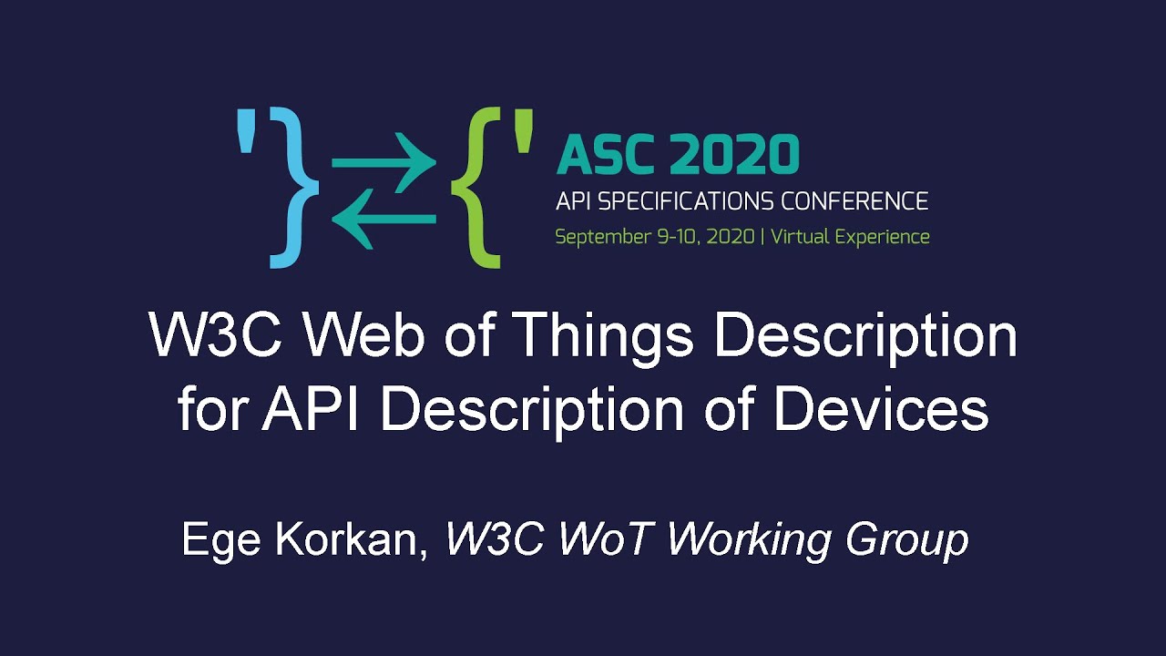 W3C Web of Things Description for API Description of Devices